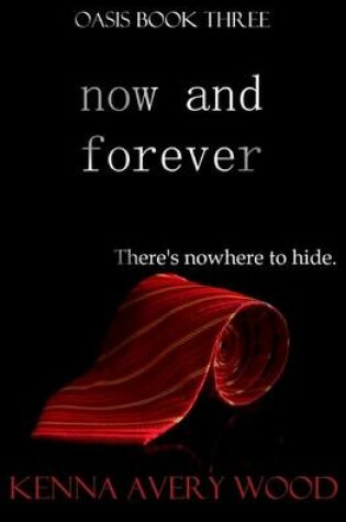 Cover of Now and Forever