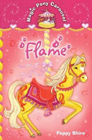 Cover of Magic Pony Carousel 6: Flame