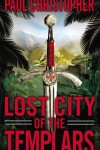 Book cover for Lost City of the Templars