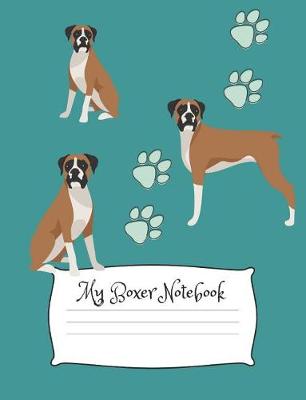 Cover of My Boxer Notebook