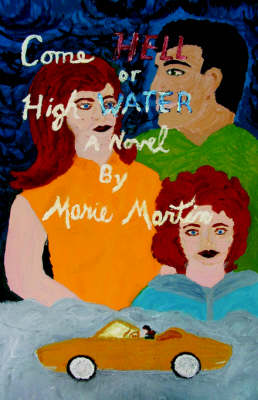 Book cover for Come Hell or High Water