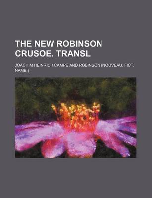 Book cover for The New Robinson Crusoe. Transl