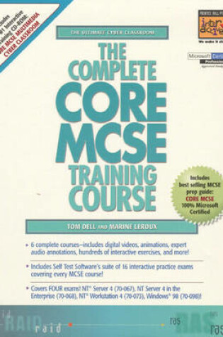 Cover of The Complete Core MCSE Training Course