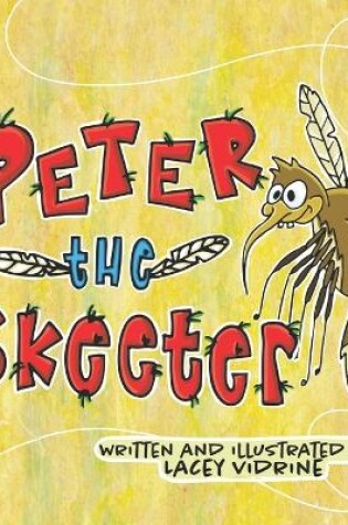 Cover of Peter the Skeeter