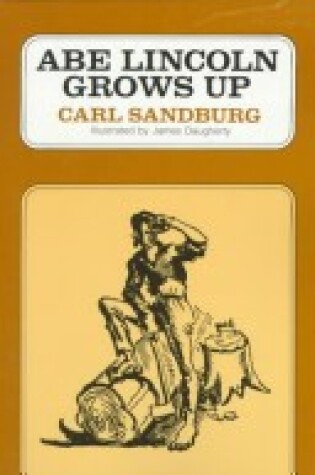 Cover of Abe Lincoln Grows Up