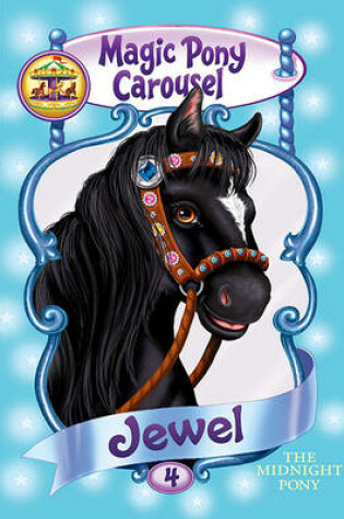 Cover of Jewel the Midnight Pony