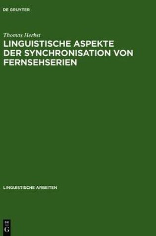 Cover of Linguistische Aspekte Der Synchronisation Von Fernsehserien
