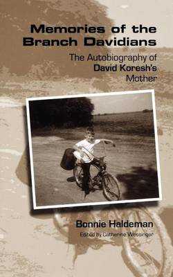 Book cover for Memories of the Branch Davidians: The Autobiography of David Koresh's Mother
