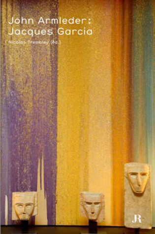Cover of John Armleder/Jacques Garcia (French) PB