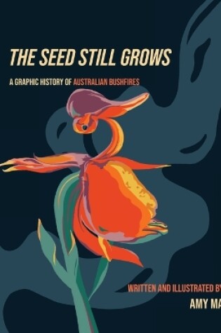 Cover of The Seed Still Grows