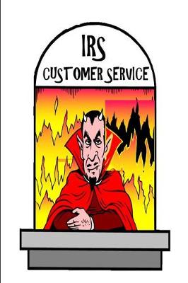 Cover of 2019 Daily Planner Tax Taxes IRS Customer Service Funny Devil Joke 384 Pages