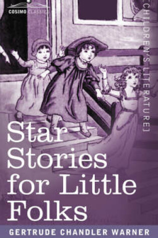 Cover of Star Stories for Little Folks