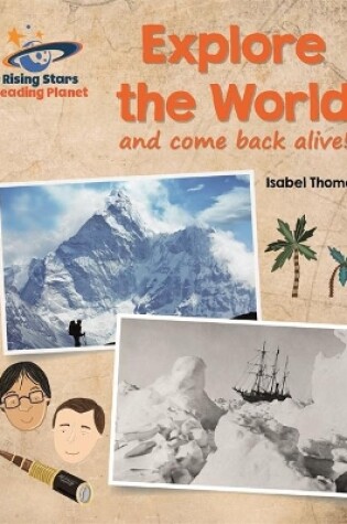 Cover of Reading Planet - Explore the World (and Come Back Alive) - White: Galaxy