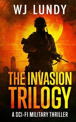 Book cover for The Invasion Trilogy