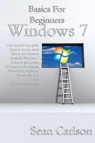 Cover of Basics For Beginners Windows 7