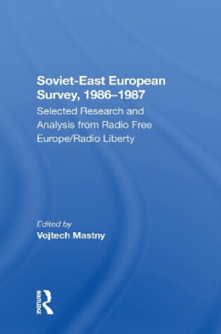 Cover of Sovieteast European Survey, 19861987