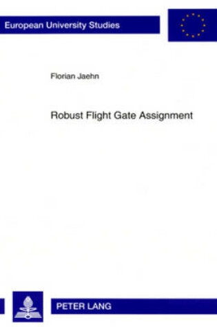 Cover of Robust Flight Gate Assignment