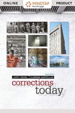 Cover of Mindtap Criminal Justice, 1 Term (6 Months) Printed Access Card for Siegel/Bartollas' Corrections Today