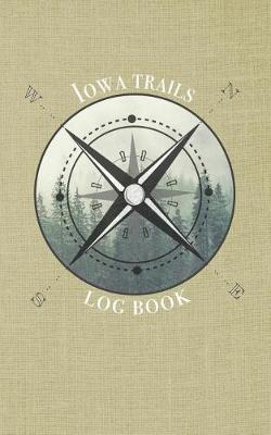 Book cover for Iowa trails log book