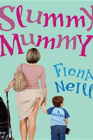 Cover of Slummy Mummy