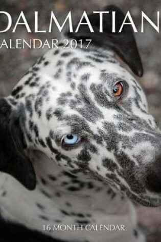 Cover of Dalmatians Calendar 2017