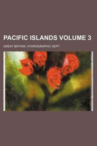 Cover of Pacific Islands Volume 3