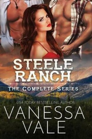 Cover of Steele Ranch - The Complete Series