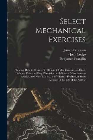 Cover of Select Mechanical Exercises
