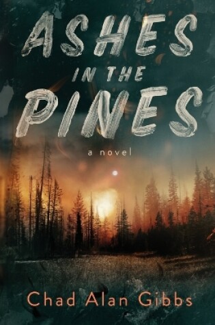 Cover of Ashes in the Pines
