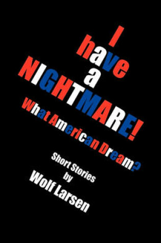 Cover of I Have a Nightmare
