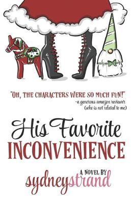 His Favorite Inconvenience by Sydney Strand