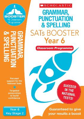 Cover of Grammar, Punctuation & Spelling Pack (Year 6) Classroom Programme