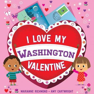 Book cover for I Love My Washington Valentine
