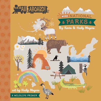 Cover of All Aboard! More National Parks