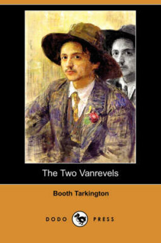 Cover of The Two Vanrevels (Dodo Press)