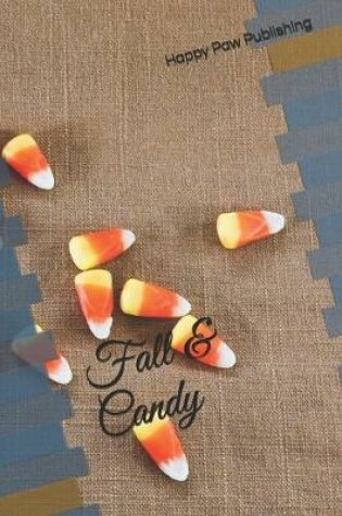 Cover of Fall & Candy