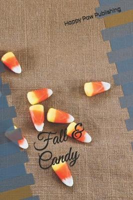 Book cover for Fall & Candy