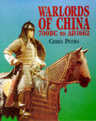 Book cover for Warlords of China, 700BC-AD1662