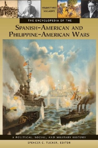 Cover of The Encyclopedia of the Spanish-American and Philippine-American Wars: A Political, Social, and Military History