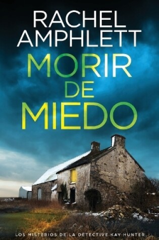 Cover of Morir de miedo