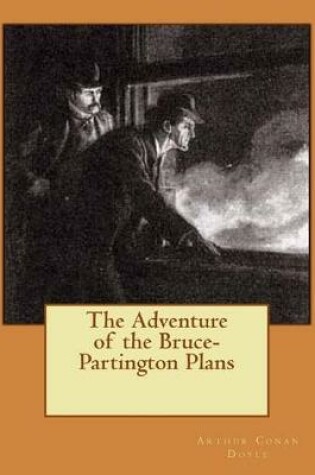 Cover of The Adventure of the Bruce-Partington Plans