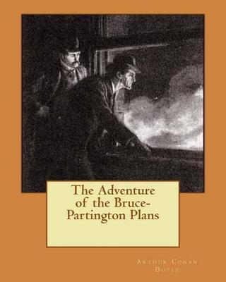 Book cover for The Adventure of the Bruce-Partington Plans