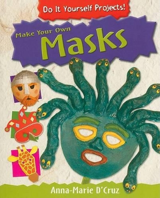 Cover of Make Your Own Masks