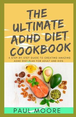 Book cover for The Ultimate ADHD Diet Cookbook