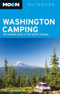 Book cover for Moon Washington Camping (Fourth Edition)