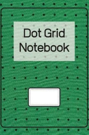 Cover of Dot Grid Notebook