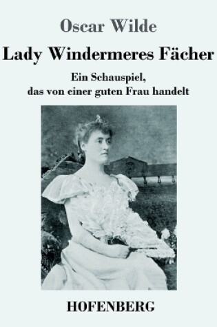 Cover of Lady Windermeres Fächer