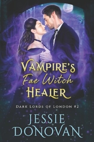 Cover of Vampire's Fae Witch Healer