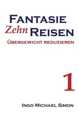 Cover of Zehn Fantasiereisen. Band 1