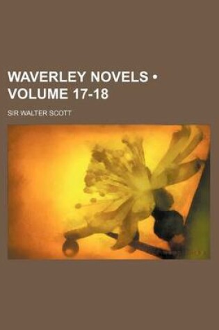 Cover of Waverley Novels (Volume 17-18)